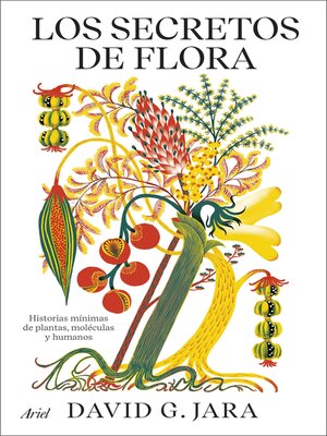 cover image of Los secretos de flora
